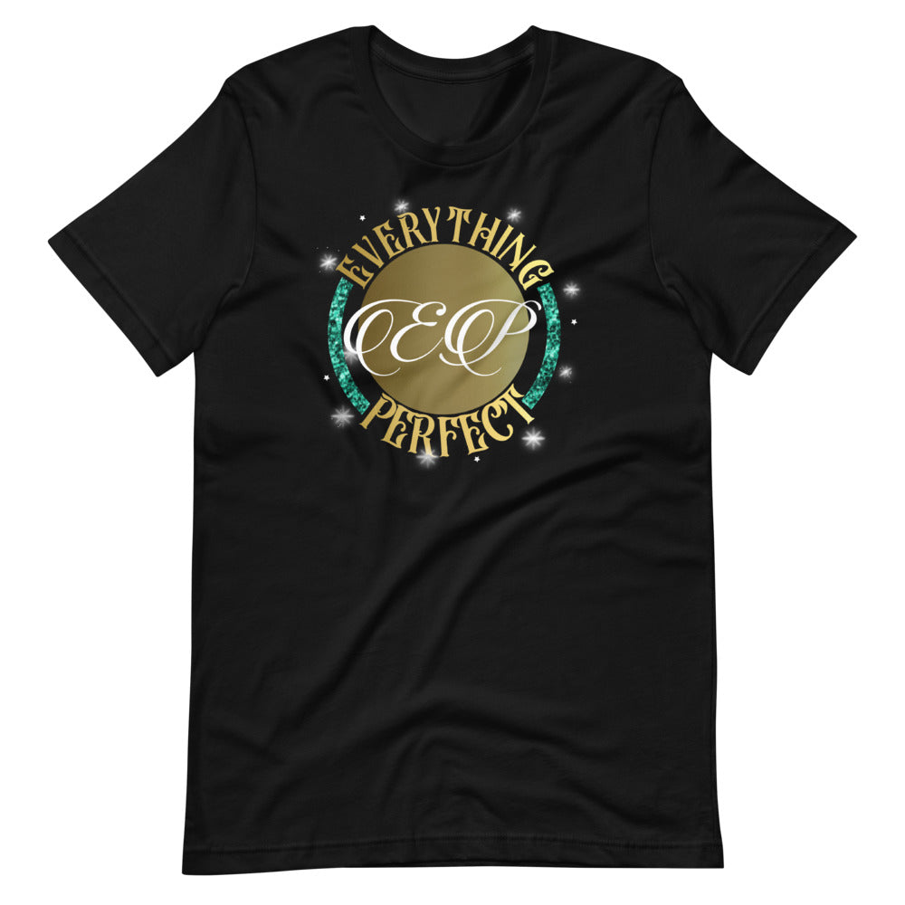 Everything Perfect Short-Sleeve Unisex T-Shirt - Everything Perfect