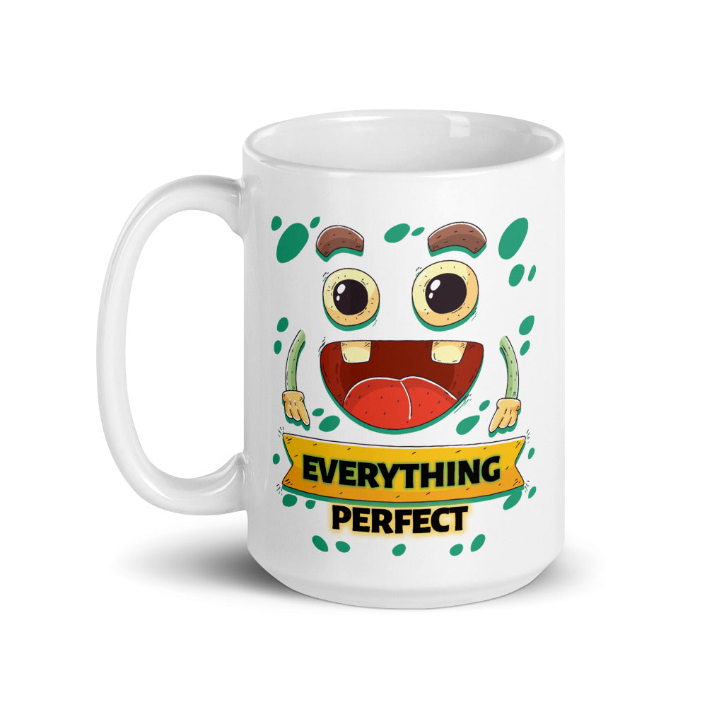 Smiley Mug - Everything Perfect