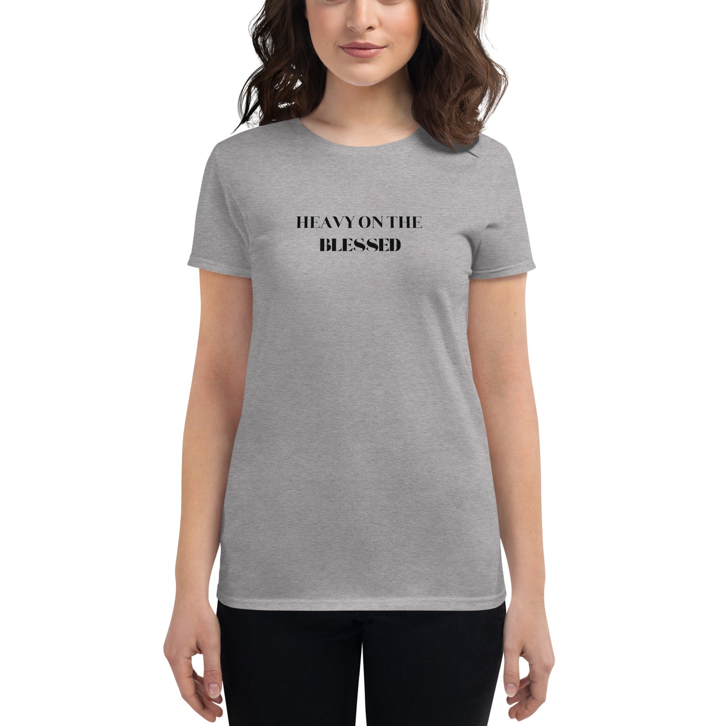 Women's Heavy Blessed shirt by Eperfect