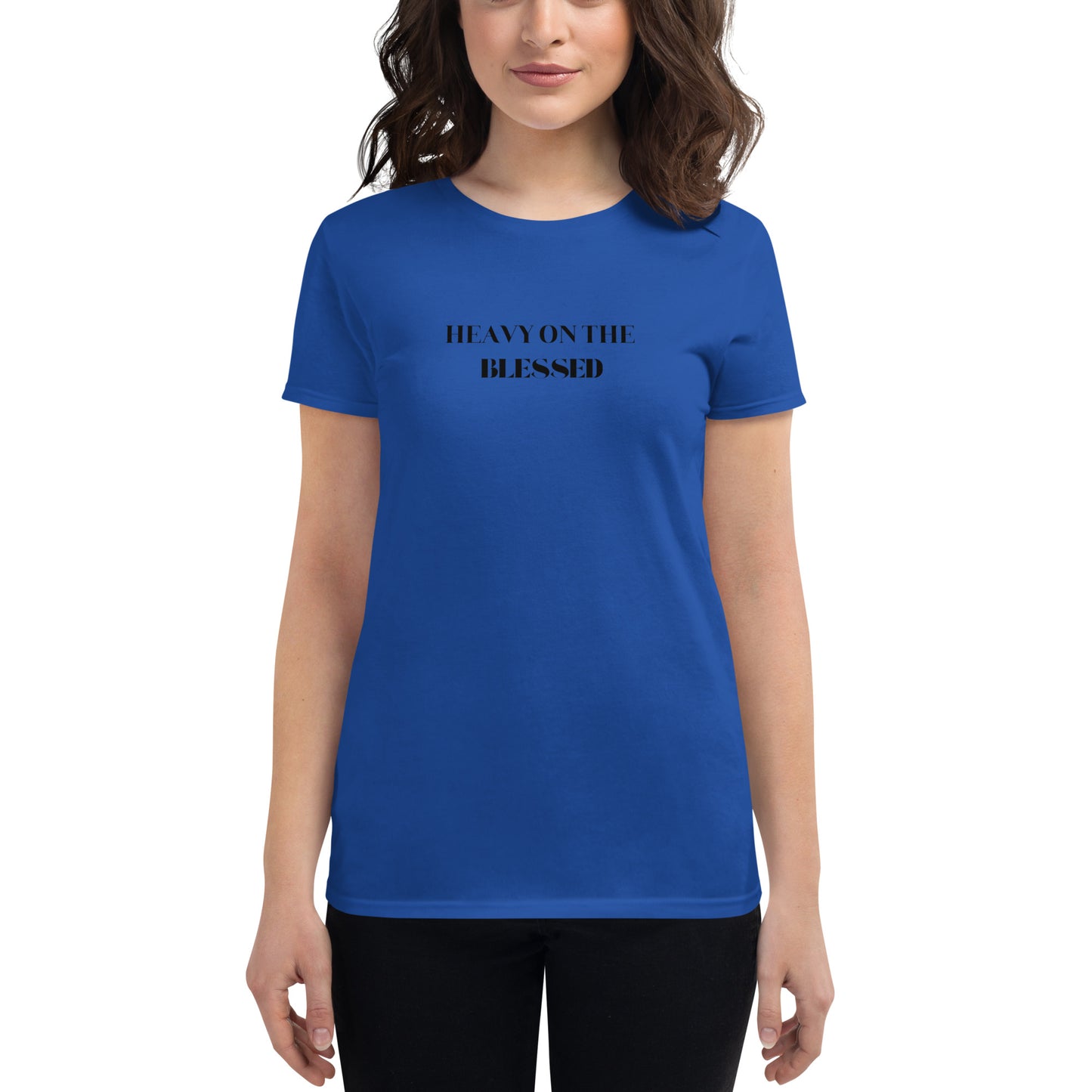 Women's Heavy Blessed shirt by Eperfect