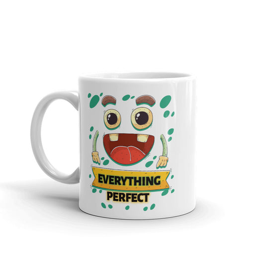 Smiley Mug - Everything Perfect