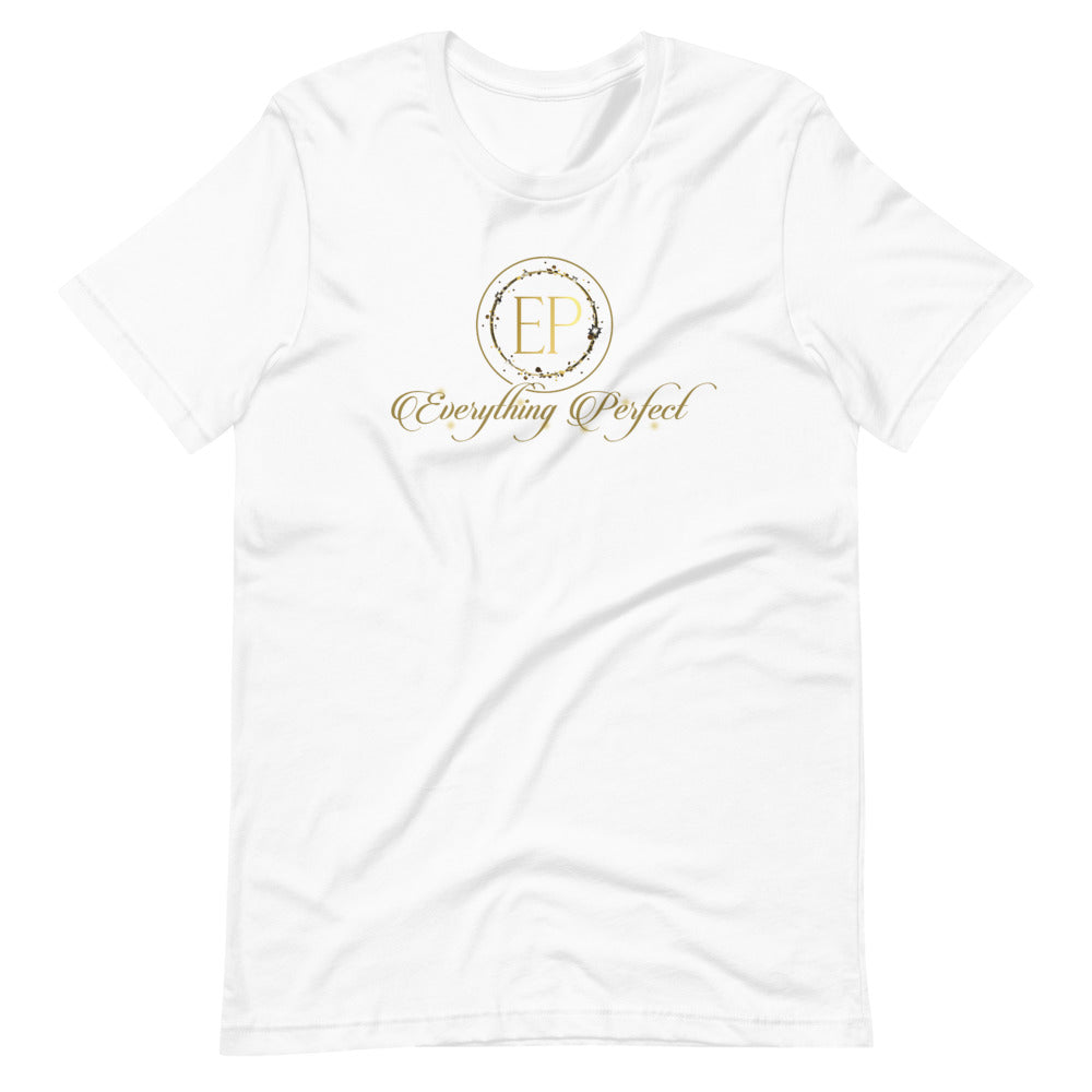 Everything Perfect Short-Sleeve Unisex T-Shirt - Everything Perfect